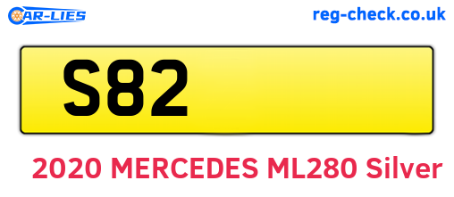 S82 are the vehicle registration plates.