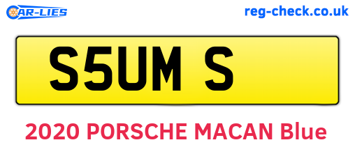 S5UMS are the vehicle registration plates.