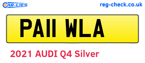 PA11WLA are the vehicle registration plates.