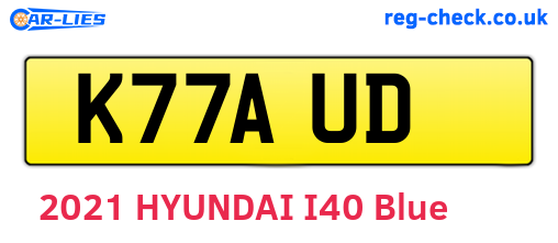 K77AUD are the vehicle registration plates.