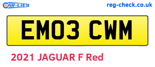 EM03CWM are the vehicle registration plates.