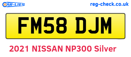 FM58DJM are the vehicle registration plates.