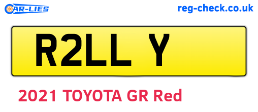 R2LLY are the vehicle registration plates.