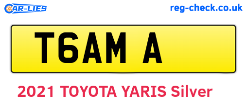 T6AMA are the vehicle registration plates.