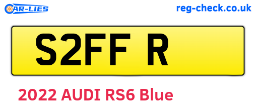 S2FFR are the vehicle registration plates.