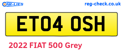 ET04OSH are the vehicle registration plates.
