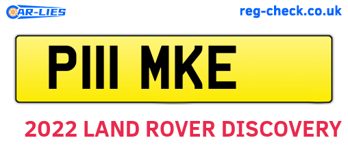 P111MKE are the vehicle registration plates.