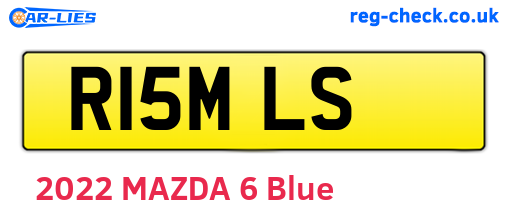 R15MLS are the vehicle registration plates.
