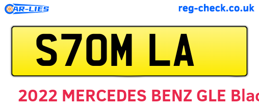 S70MLA are the vehicle registration plates.