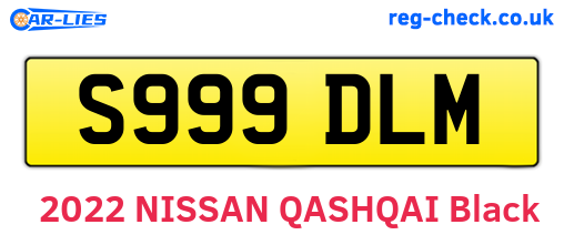 S999DLM are the vehicle registration plates.