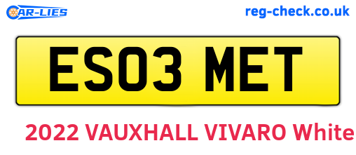 ES03MET are the vehicle registration plates.