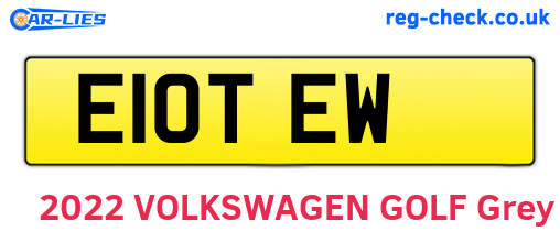 E10TEW are the vehicle registration plates.
