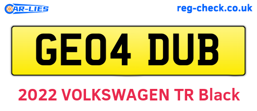 GE04DUB are the vehicle registration plates.