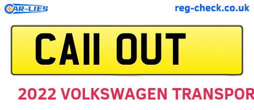 CA11OUT are the vehicle registration plates.
