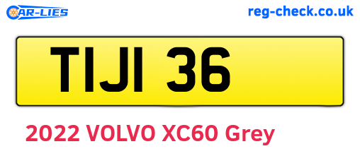 TIJ136 are the vehicle registration plates.