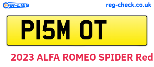 P15MOT are the vehicle registration plates.