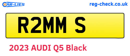 R2MMS are the vehicle registration plates.