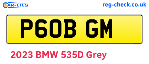 P60BGM are the vehicle registration plates.