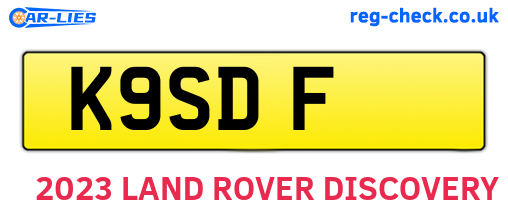 K9SDF are the vehicle registration plates.