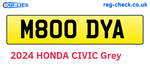 M800DYA are the vehicle registration plates.